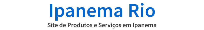Serviços em Ipanema.Produtos e Serviços no Bairro de Ipanema Rio-RJ